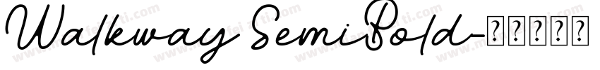Walkway SemiBold字体转换
